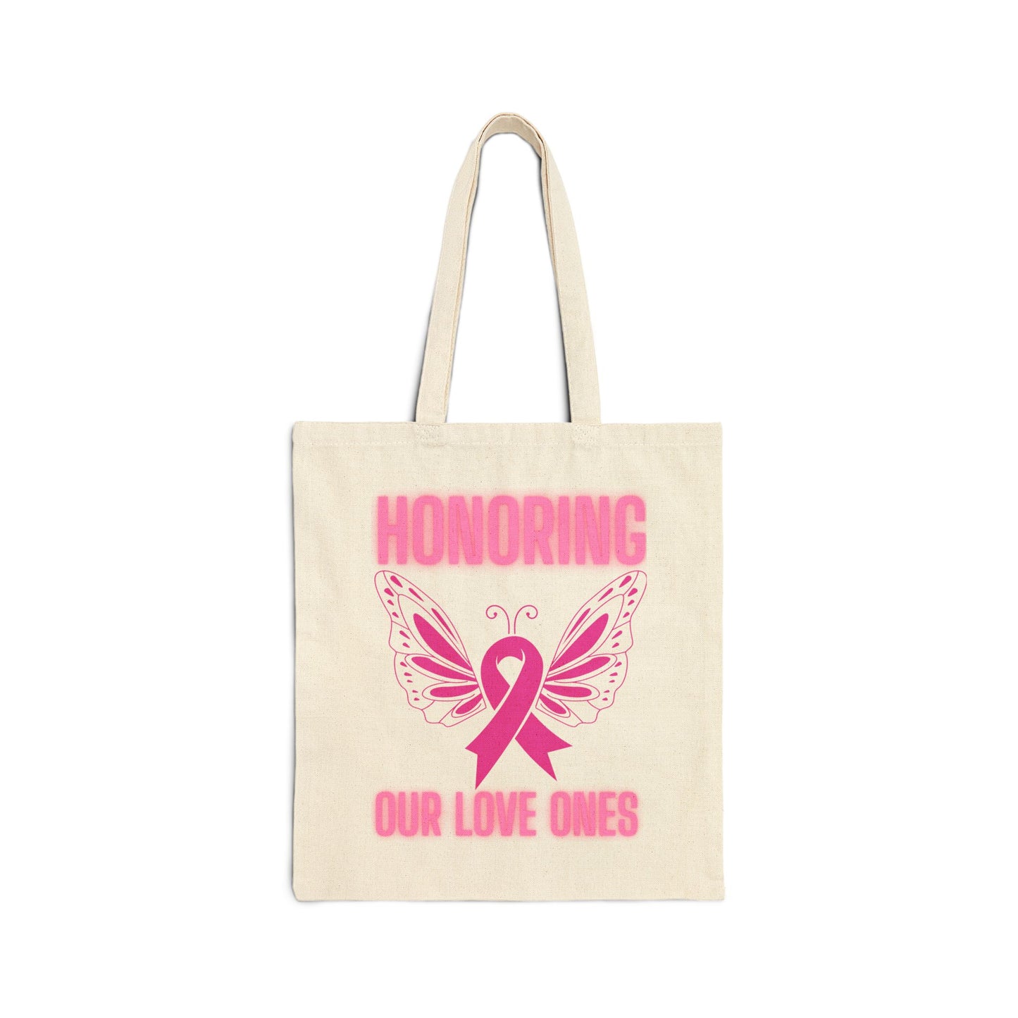 Breast Cancer Awareness Tote Bag | Honoring Our Love Ones | Eco-Friendly Cotton Bag, Gift for Supporters, Awareness Events, Pink Ribbon Tote