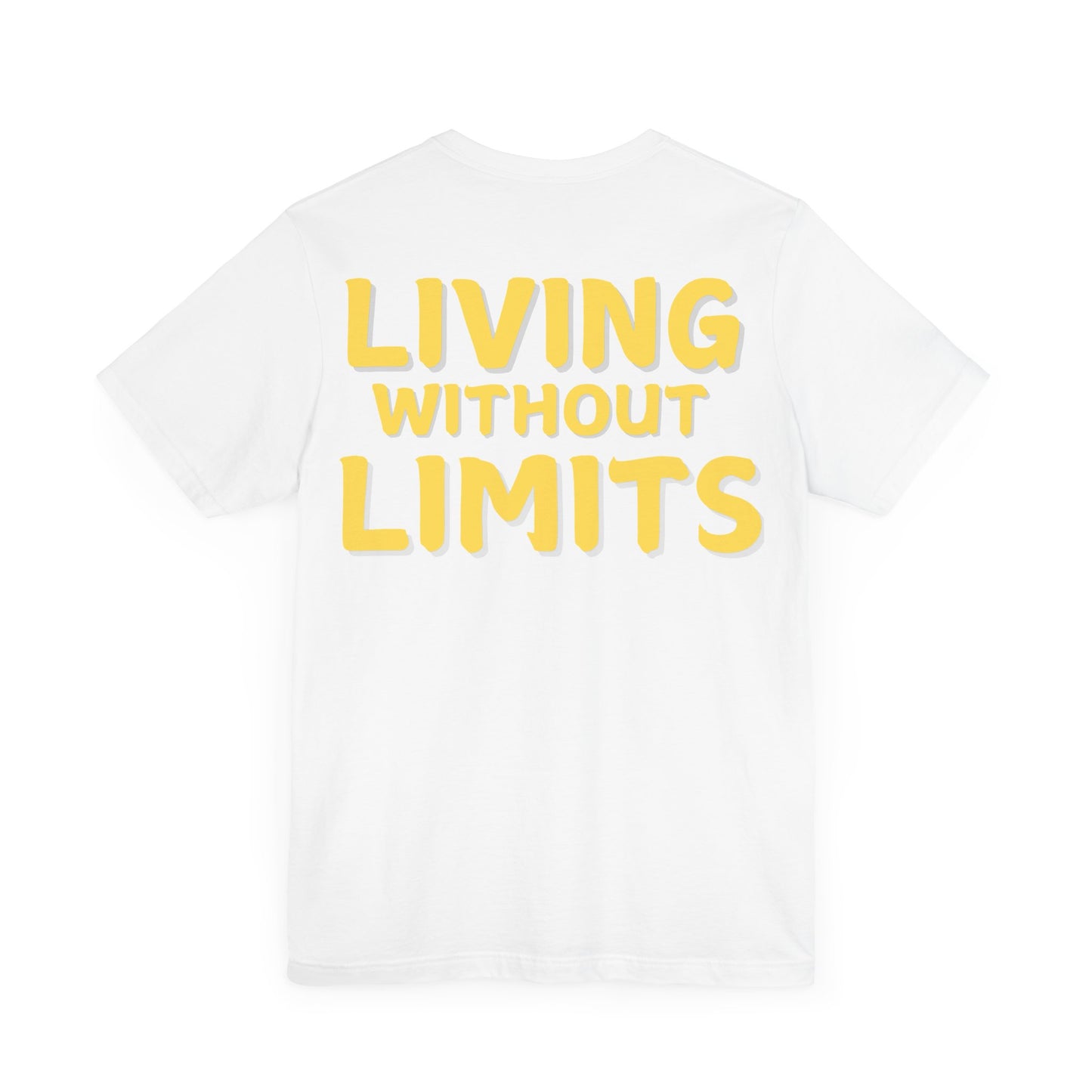 Living Without Limits Unisex Jersey Tee - Motivational Graphic Shirt
