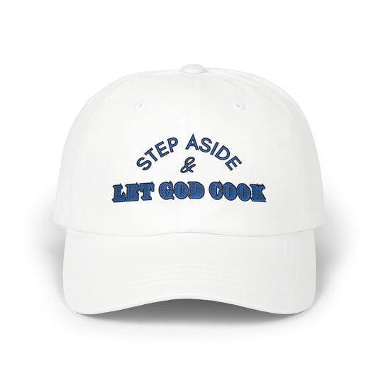 Let God cook Dad hat