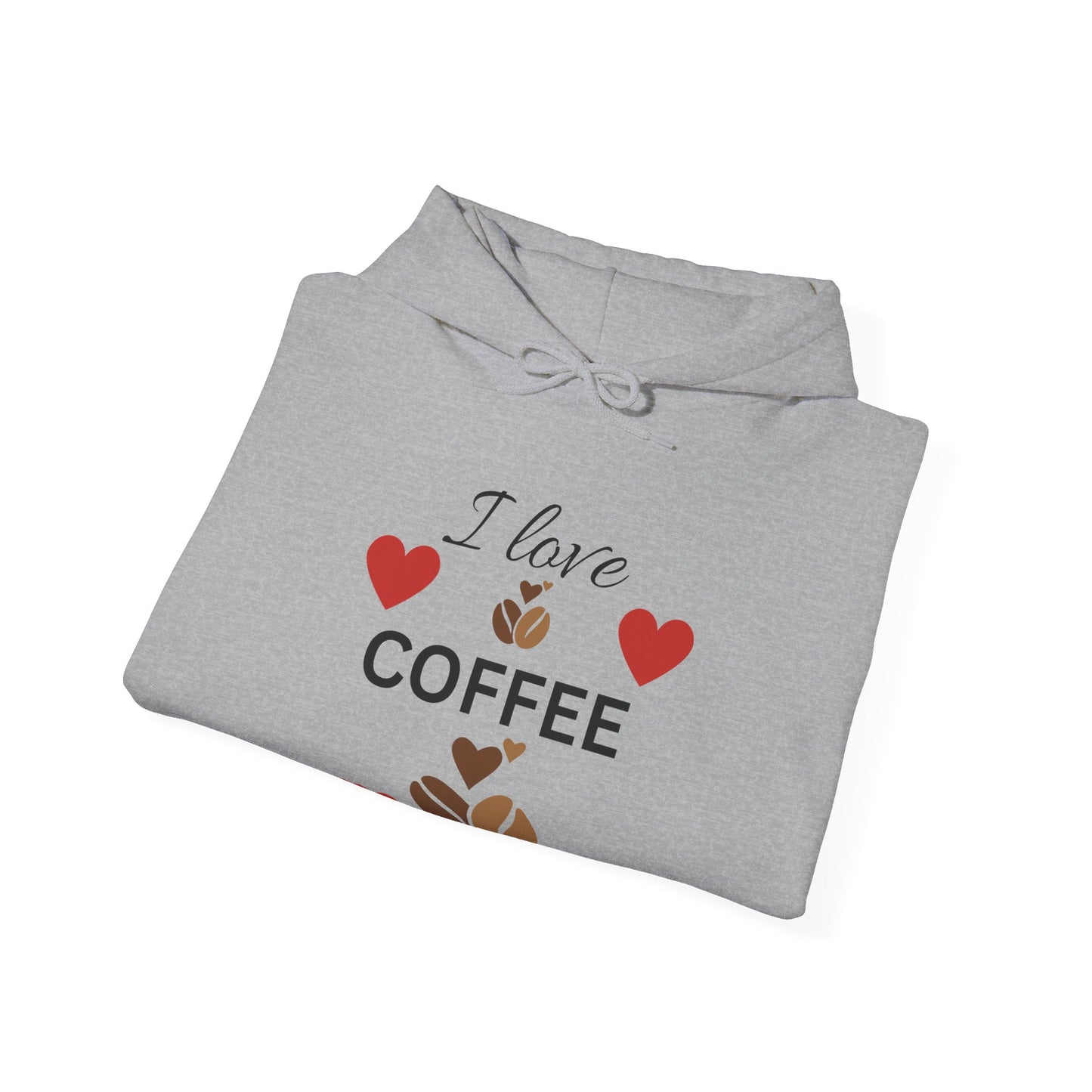I Love Coffee Hooded Sweatshirt, Cozy Coffee Lover Hoodie, Gift for Coffee Enthusiast, Perfect for Cafes, Unique Drinkware Apparel