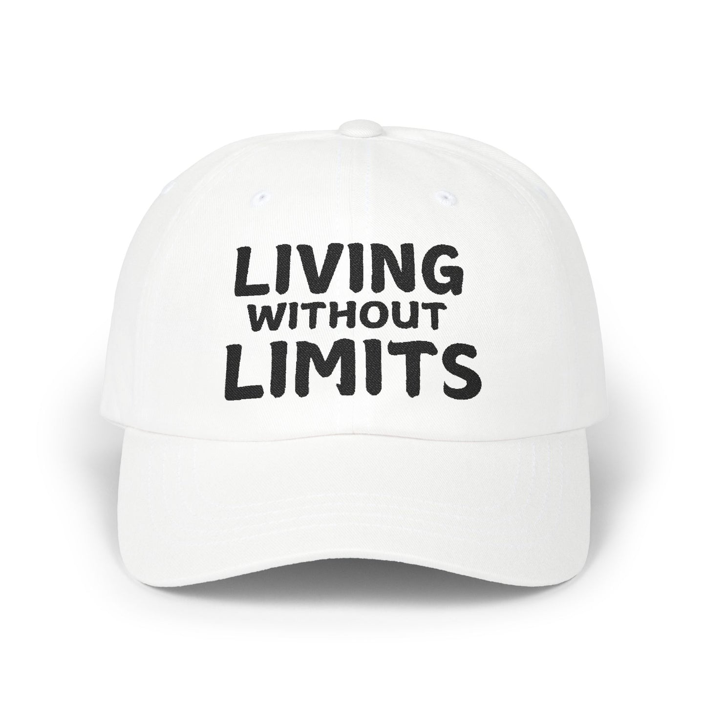 Living Without Limits Classic Dad Cap - Motivational White Baseball Hat