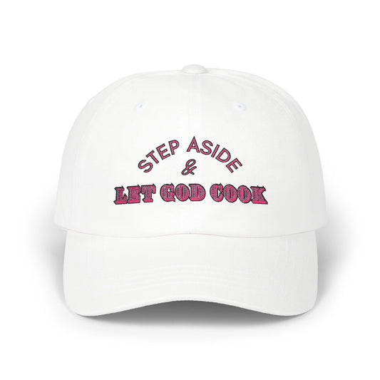 Let God cook dad hat