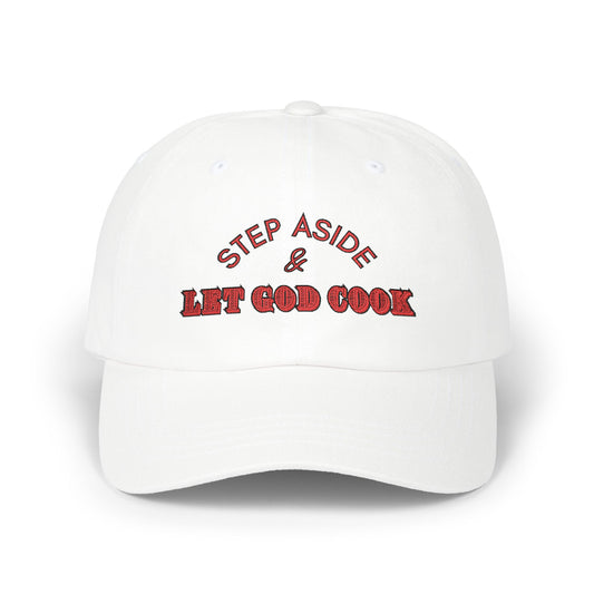Let God Cook Dad hat