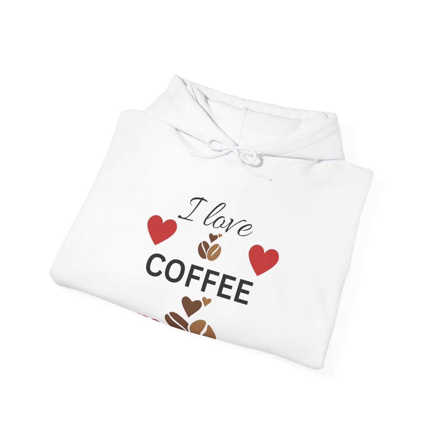 I Love Coffee Hooded Sweatshirt, Cozy Coffee Lover Hoodie, Gift for Coffee Enthusiast, Perfect for Cafes, Unique Drinkware Apparel