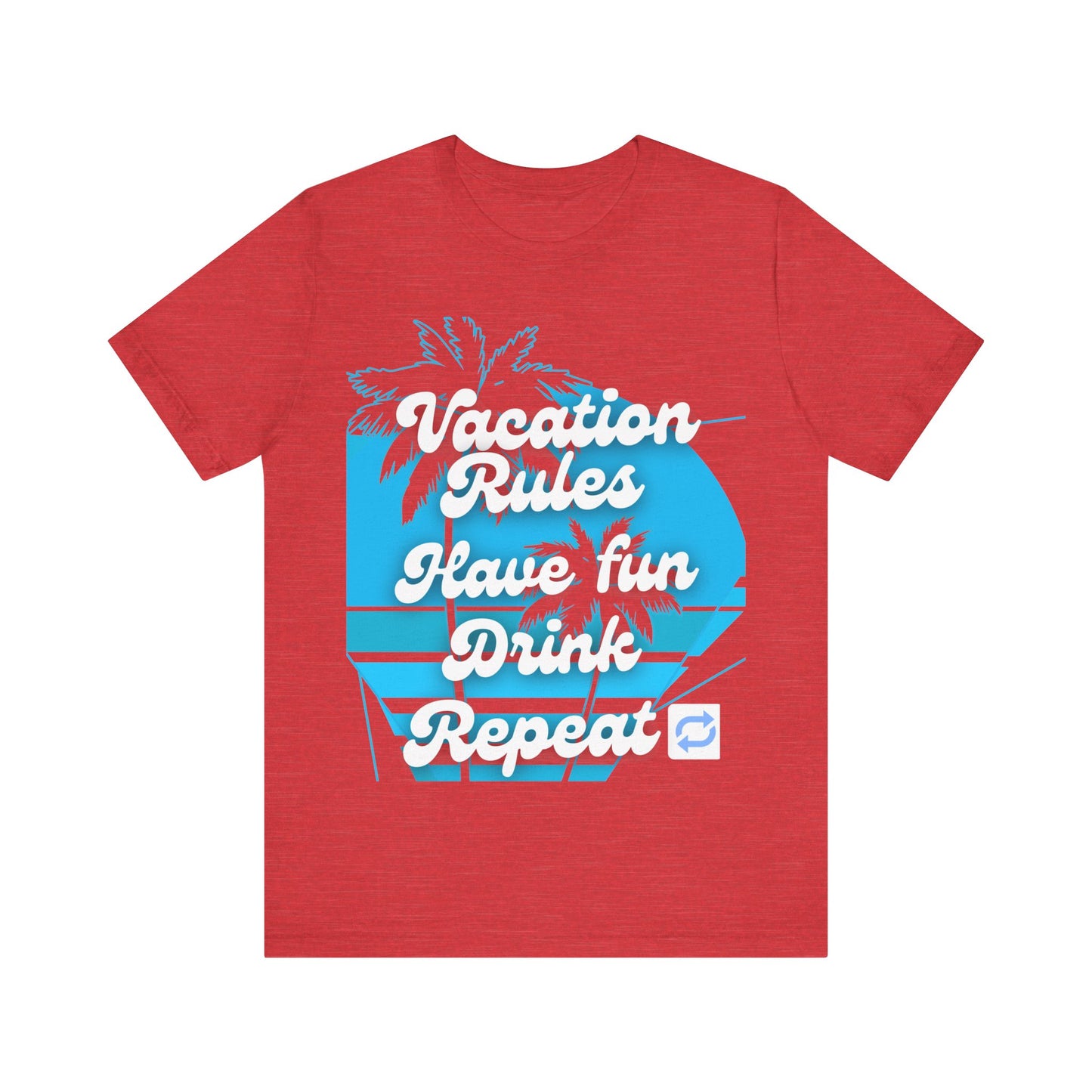 Vacation Rules Tee, Unisex Graphic Tee, Summer Shirt, Beachwear, Fun Vacation Apparel, Party T-Shirt, Gift for Travelers